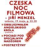 Czeska Noc Filmowa - Ji Menzel - dwa seanse! (dzi 21.15 i 22.30)
