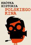 Krtka historia polskiego kina: Popi i diament