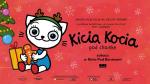 Kicia Kocia pod choink - pokazy dla dzieci
