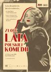 Lata dwudzieste, lata trzydzieste... Złote lata polskiej komedii - przegląd filmów