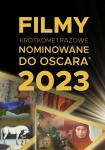 OSCAR® NOMINATED SHORTS 2023 - nominowane do Oscara krtkie metrae