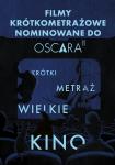 OSCAR® NOMINATED SHORTS 2025 - nominowane do Oscara krtkie metrae