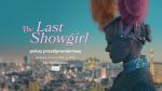 The Last Showgirl - pokaz przedpremierowy