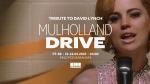 Tribute to David Lynch: Mulholland Drive