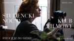 Studencki Nocny Klub Filmowy: Wrcicie do siebie