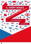 SHORT WAVES - 4. Festiwal Polskich Filmw Krtkometraowych